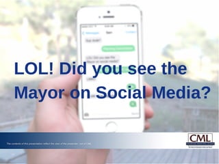 LOL! Did You See the Mayor on Social Media?