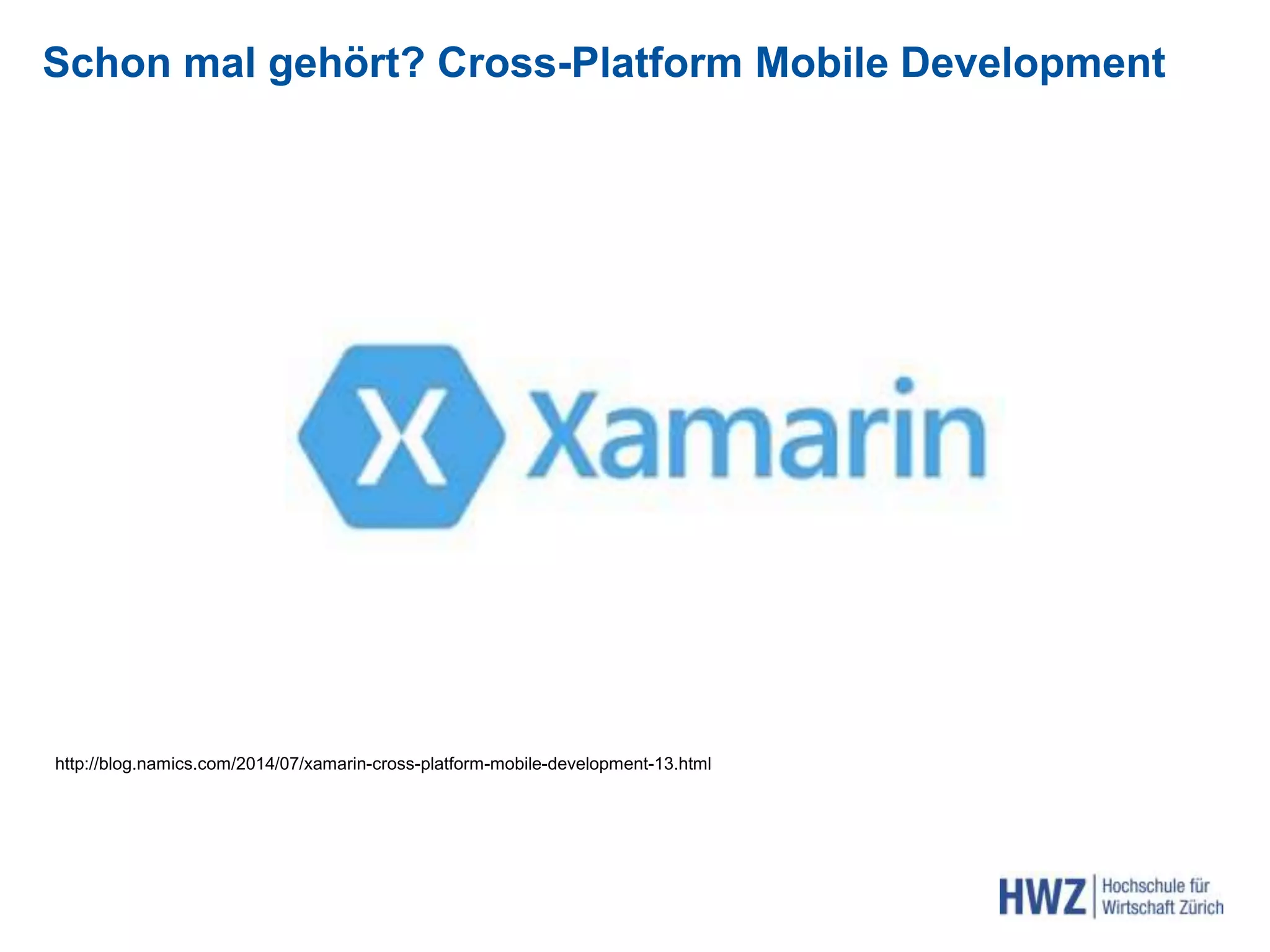 Schon mal gehört? Cross-Platform Mobile Development
http://blog.namics.com/2014/07/xamarin-cross-platform-mobile-development-13.html
 