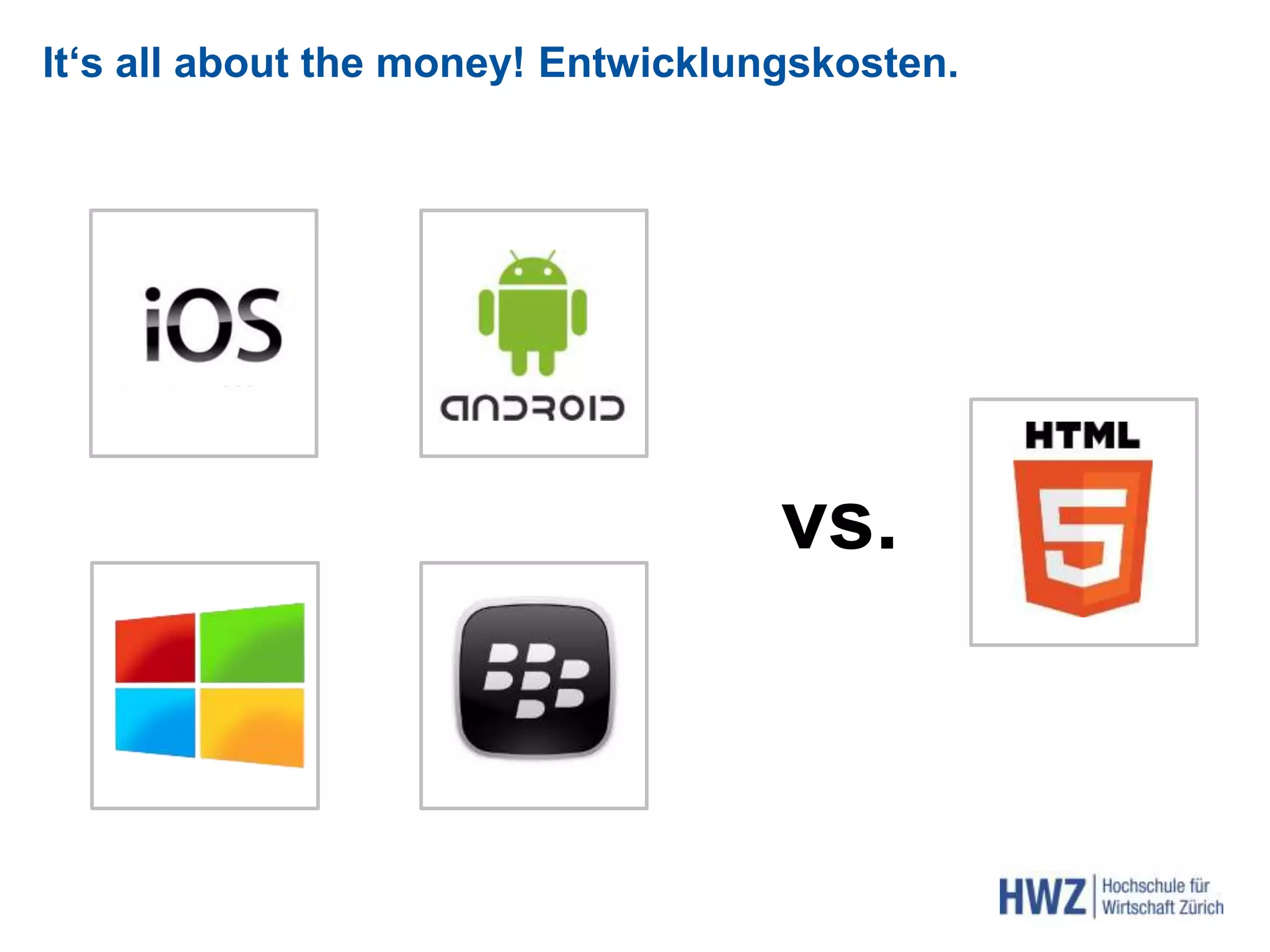 It‘s all about the money! Entwicklungskosten.
vs.
 