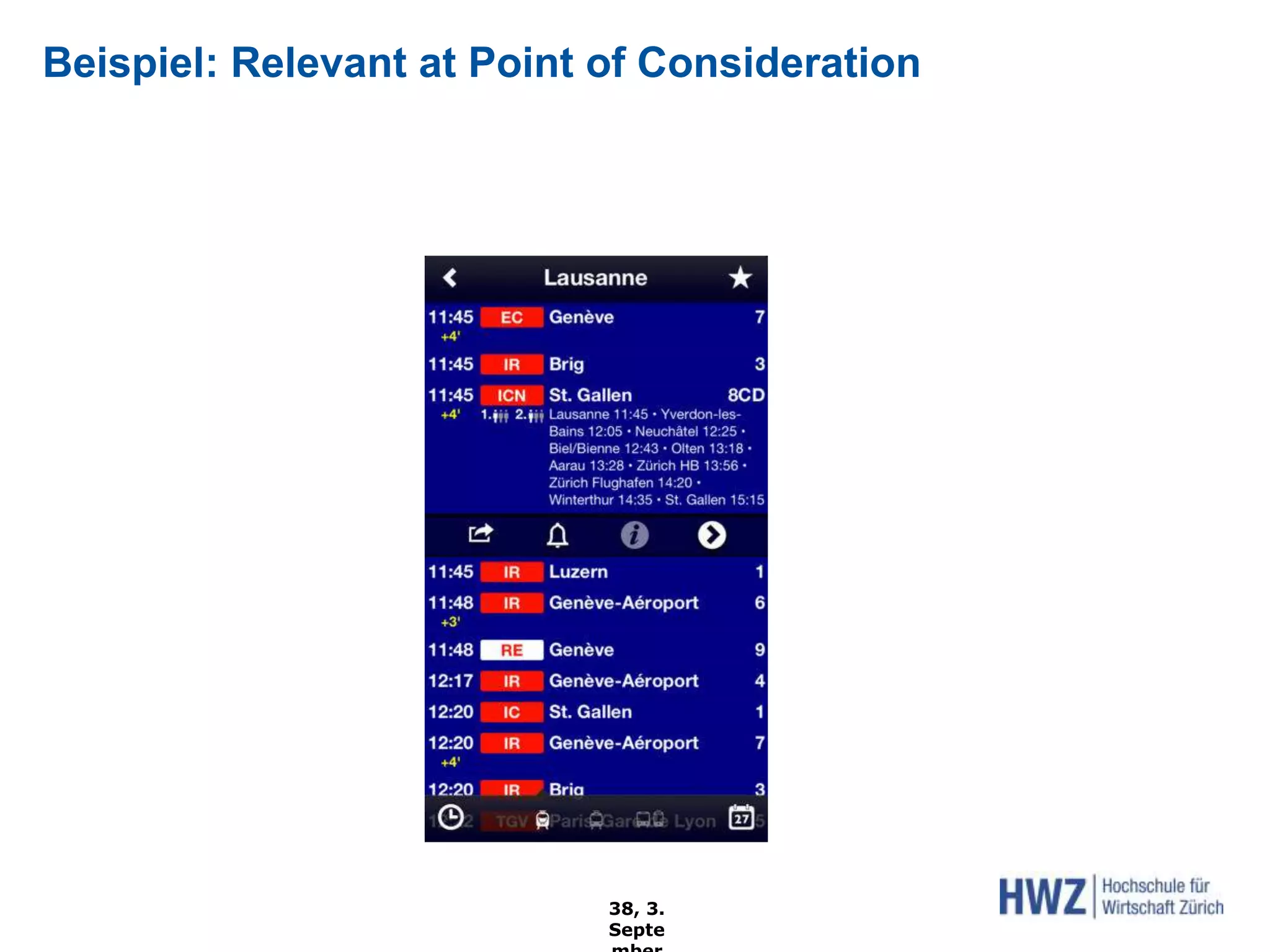 Beispiel: Relevant at Point of Consideration
38, 3.
Septe
 