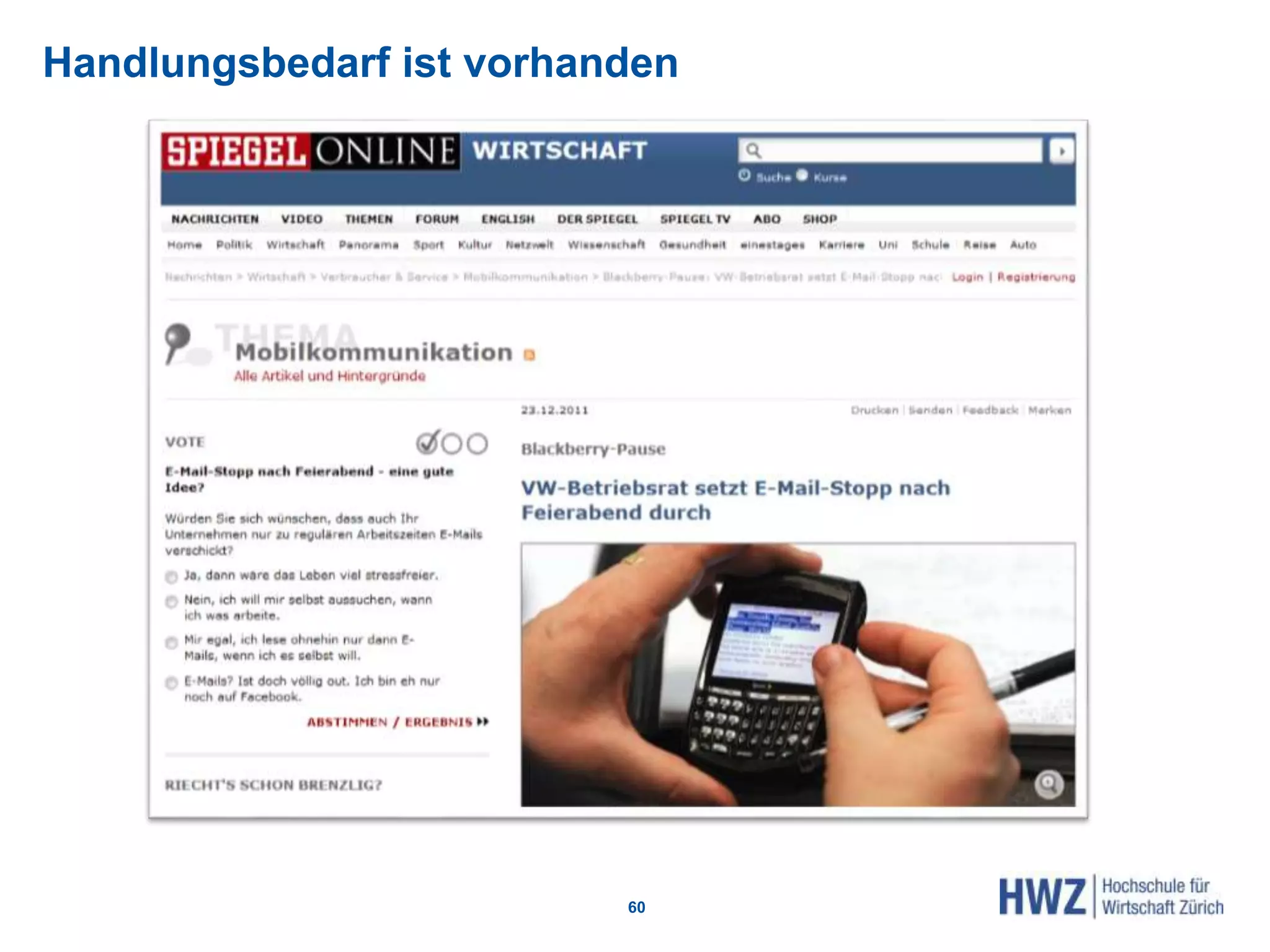 Handlungsbedarf ist vorhanden
60
 