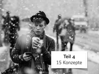 Teil 4 
15 Konzepte
 