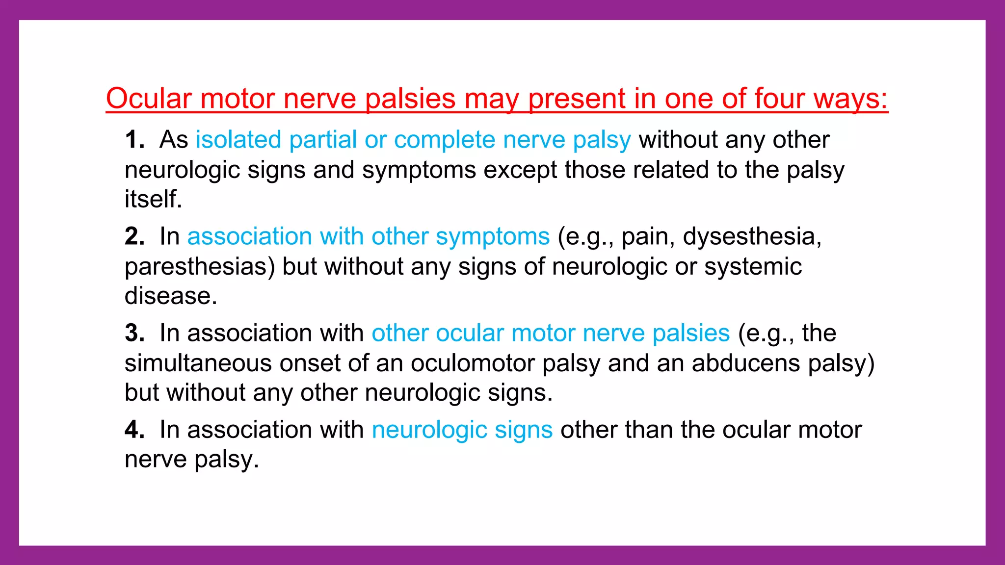 Ocular nerve palsy - 3rd, 4th and 6th cranial nerve palsy | PPTX