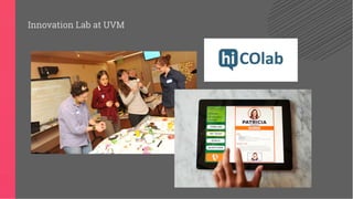 Innovation Lab at UVM
 