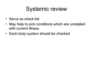 Systemic Check PEDIATRICS PHYSICAL EXAMINATION AND HISTORY TAKING | PPT