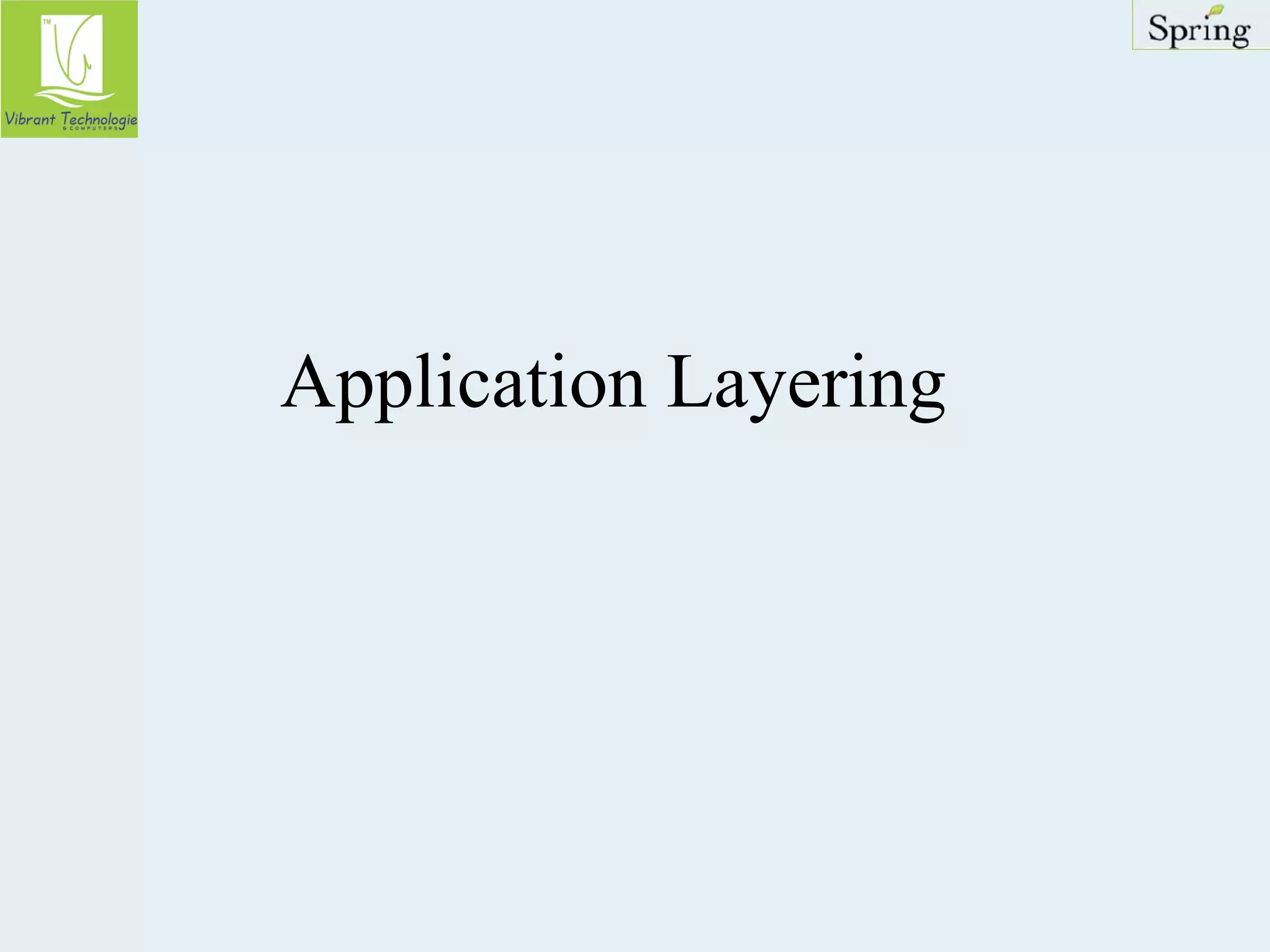 Application Layering 
 