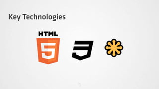Key Technologies
 