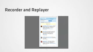 Recorder and Replayer
 