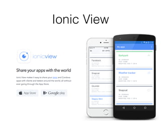 Ionic View
 