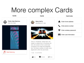 More complex Cards
 