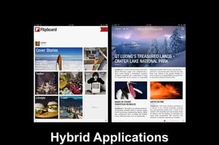Hybrid Applications

 