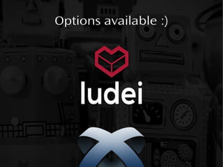 Options available :)
 