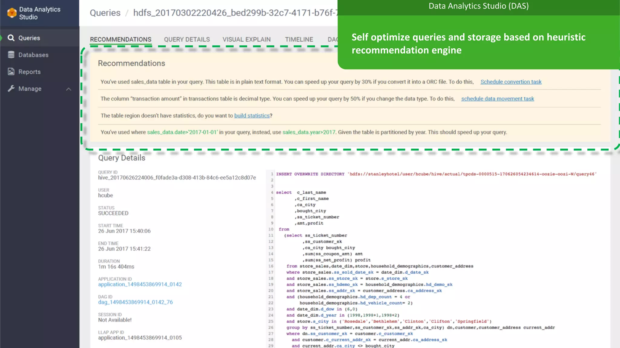 15 © Hortonworks, Inc. 2011-2018. All rights reserved. Hortonworks confidential and proprietary information.
Self optimize queries and storage based on heuristic
recommendation engine
Data Analytics Studio (DAS)
 