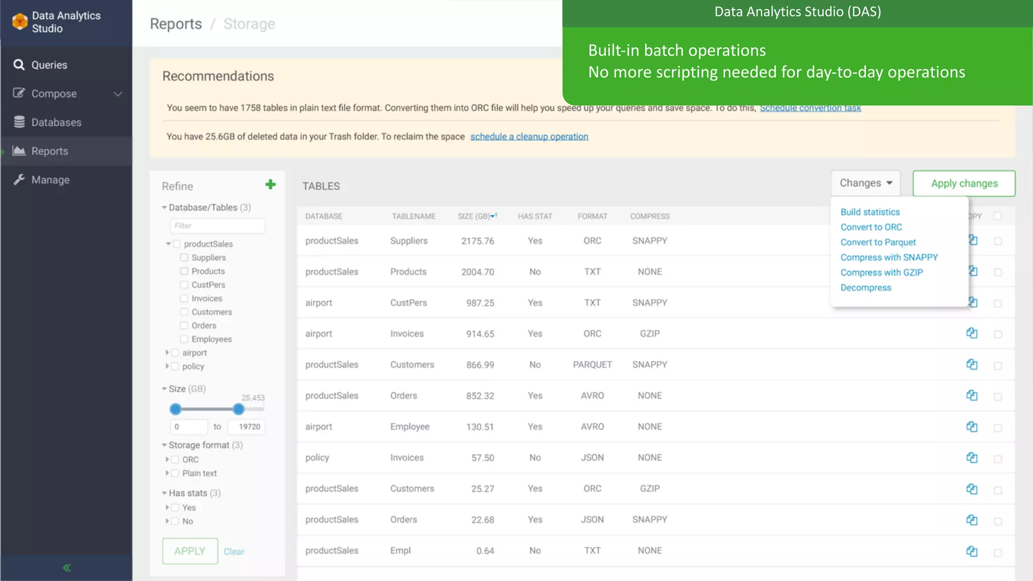 16 © Hortonworks, Inc. 2011-2018. All rights reserved. Hortonworks confidential and proprietary information.
Built-in batch operations
No more scripting needed for day-to-day operations
Data Analytics Studio (DAS)Data Analytics Studio (DAS)
 