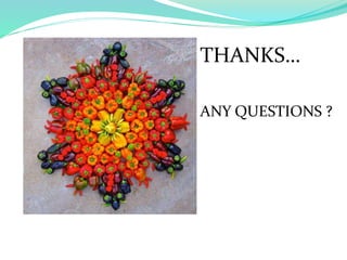 THANKS…
ANY QUESTIONS ?
 