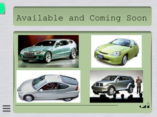 Available and Coming Soon
 