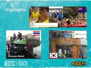 Highlights
Disaster Relief
 