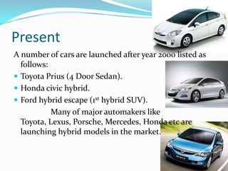Hybrid cars | PPTX | Automotive Industry | Industries