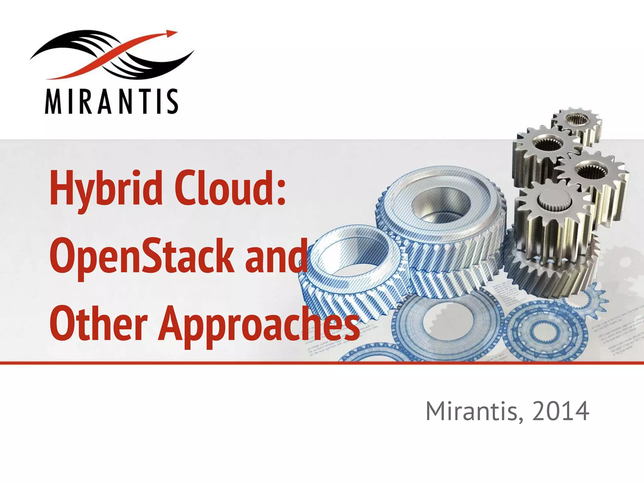 Hybrid Cloud: OpenStack and Other Approaches | PDF
