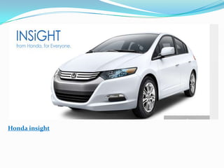 Honda insight