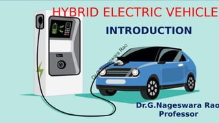 Hybrid Electric Vehicles PPT. PDF | PDF