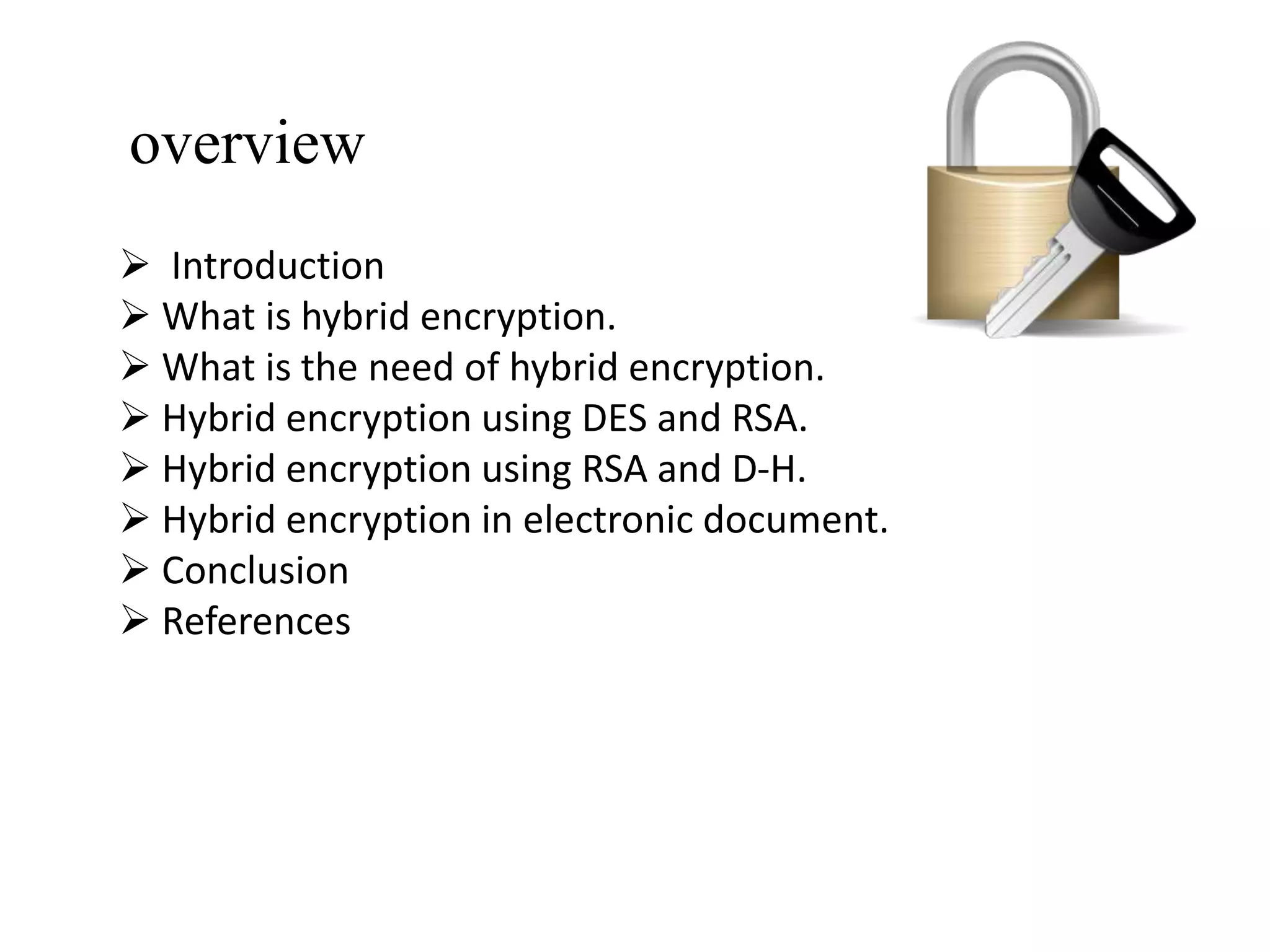 Hybrid encryption ppt | PPT