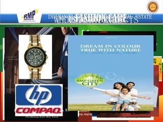 FASHION CARE
  WELLNESSCARE
     HOME CARE
INSURANCE, IT, RETAILING & REAL ESTATE.
   PERSONAL PRODUCTS
      HEALTH CARE       . . ..
 