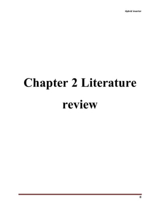 Hybrid inverter
8
Chapter 2 Literature
review
 