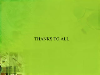 THANKS TO ALL 
