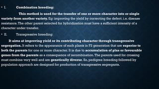 Hybridization based methods and breeding | PPTX