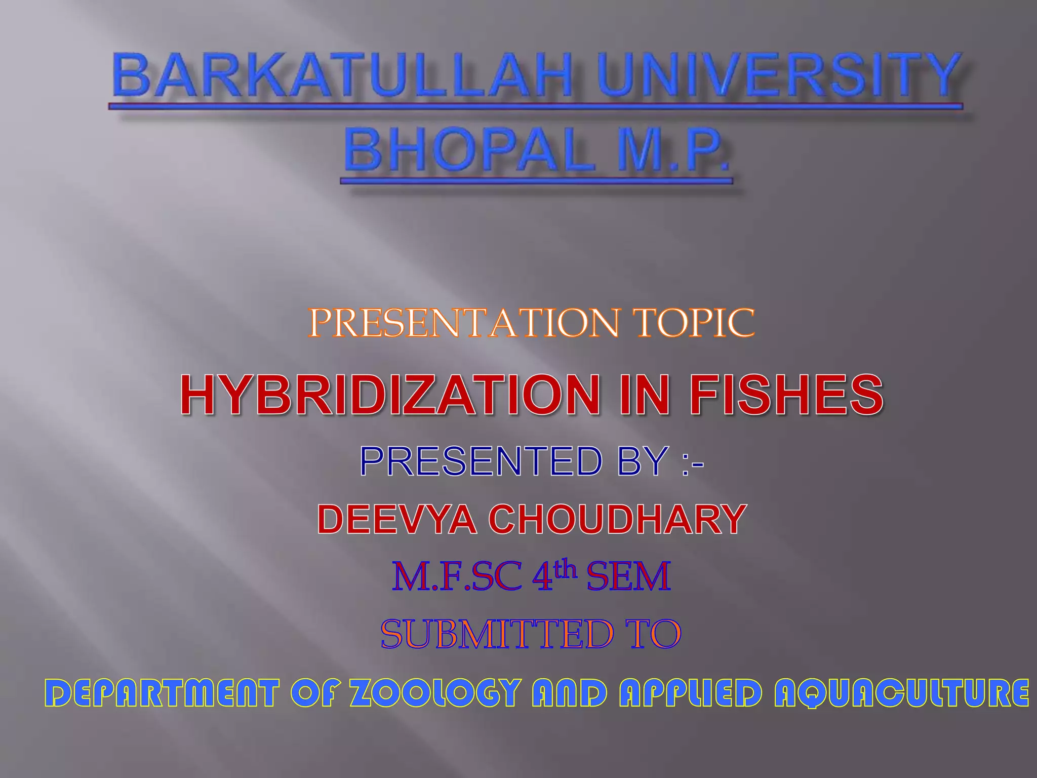 Hybridization in fishes PPT