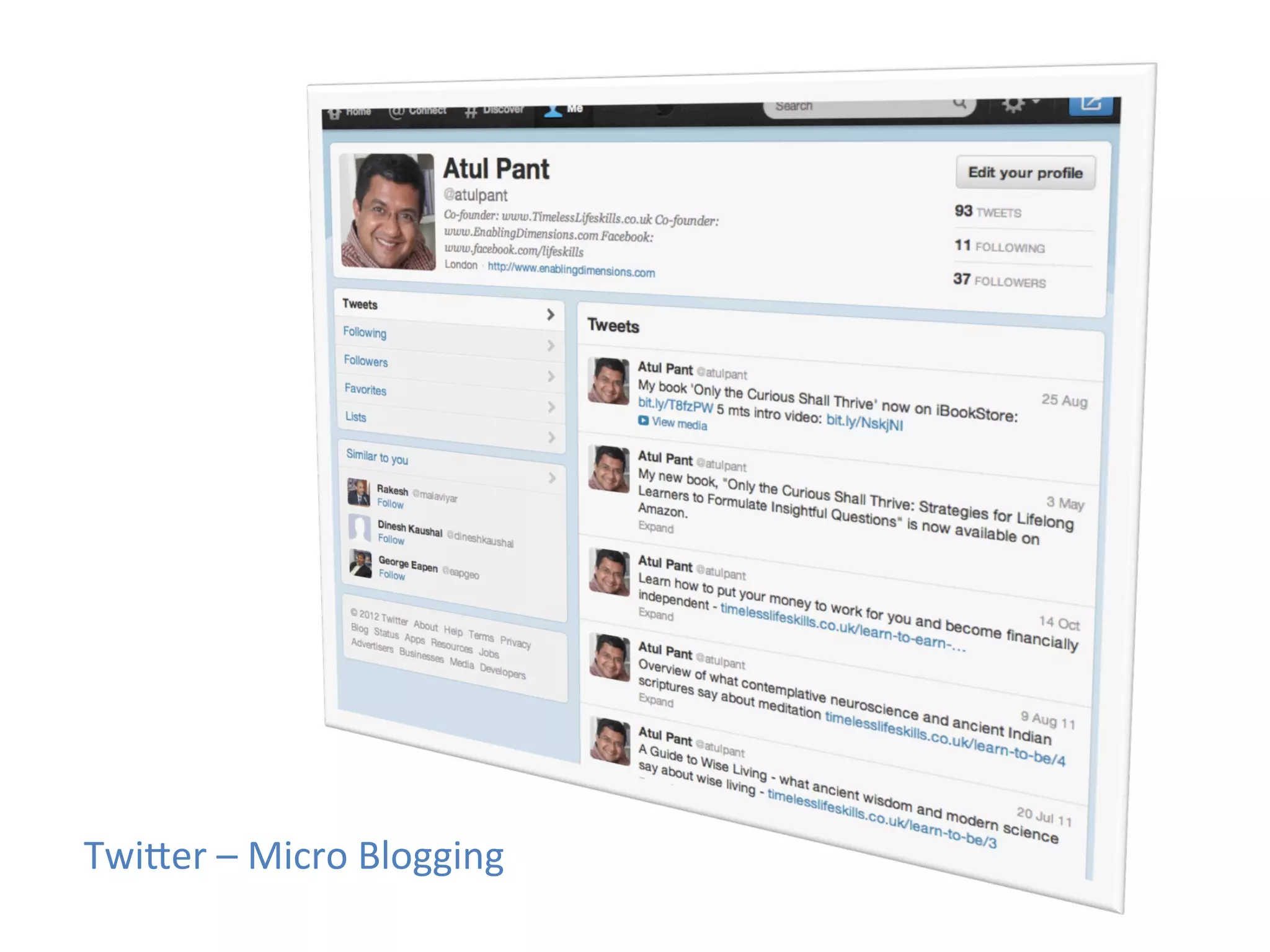 Twider	
  –	
  Micro	
  Blogging	
  
 