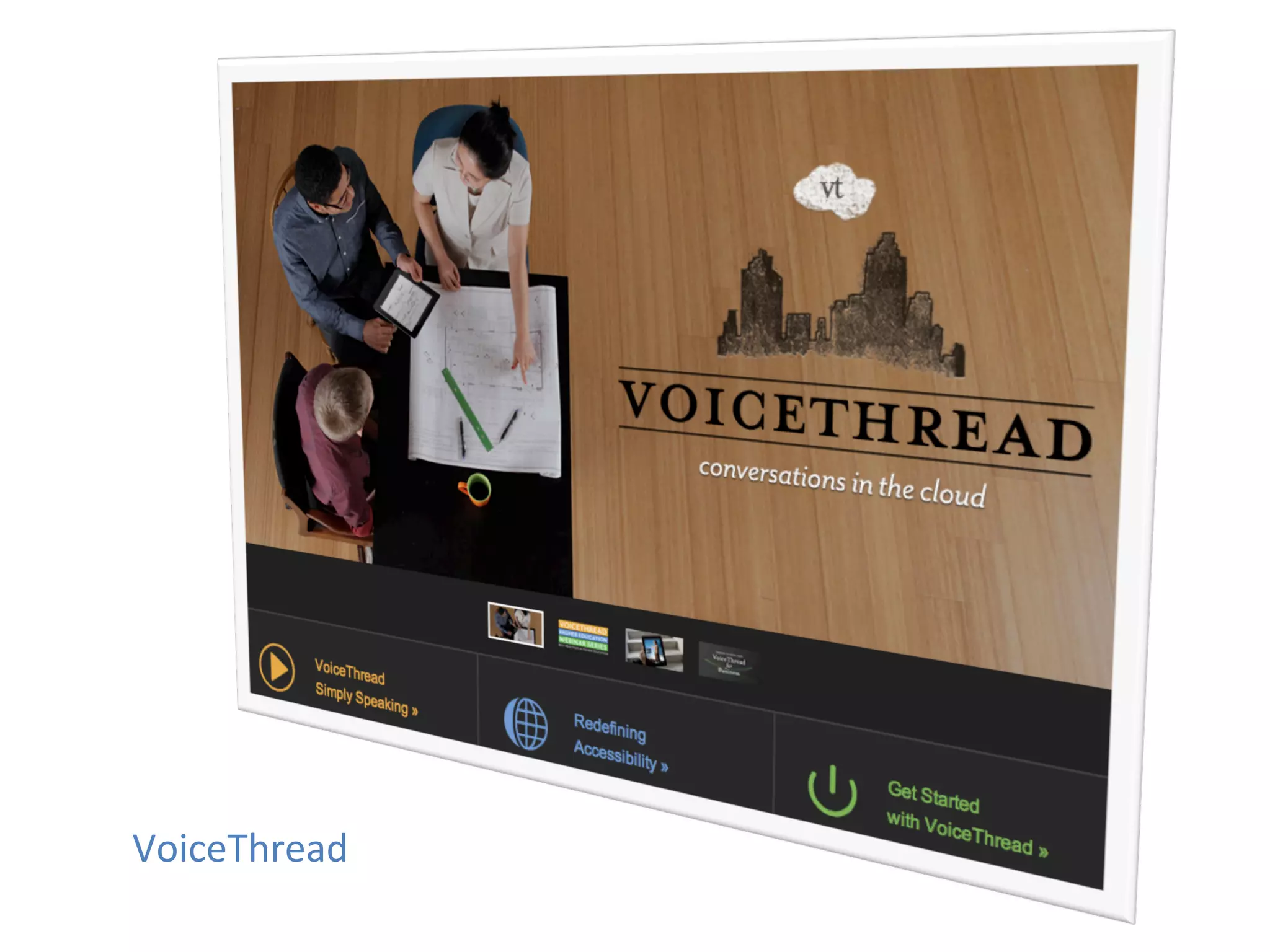 VoiceThread	
  
 