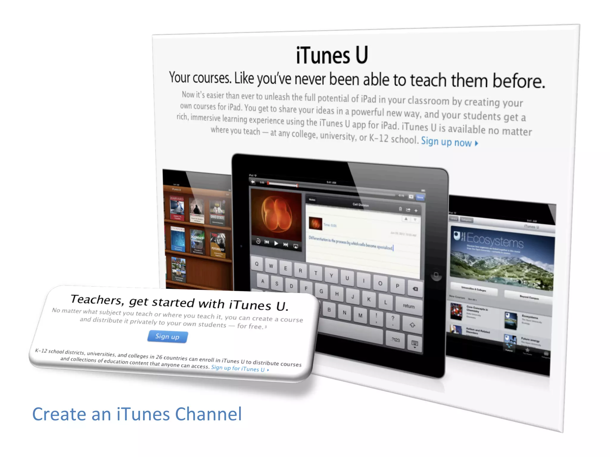 Create	
  an	
  iTunes	
  Channel	
  
 