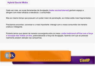 HYBRID SOCIAL MIDIA
