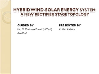 Hybrid wind solar energy system | PPT