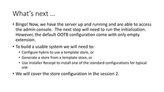 SAP Hybris Installation Session 1 | PPTX