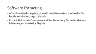 SAP Hybris Installation Session 1 | PPTX
