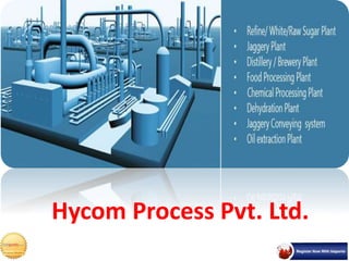 Hycom Process Pvt. Ltd.
 