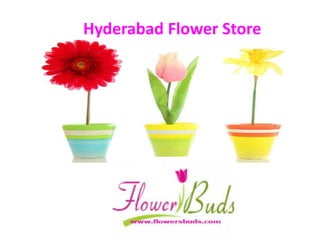 Hyderabad Flower Store
 