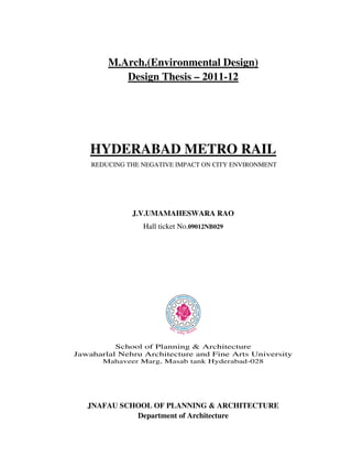 Hyderabad metro rail reducing the negative impact on city environment ...