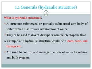 Comprehensive Overview of Hydraulic Structures and Dam Engineering | PPTX
