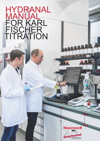 HYDRANAL
MANUAL
FOR KARL
FISCHER
TITRATION
 