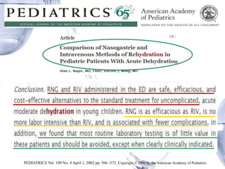 PEDIATRICS Vol. 109 No. 4 April 1, 2002 pp. 566 -572. Copyright © 2002 by the American Academy of Pediatrics
 