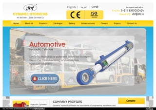 Home About Us Products Catalogue Gallery Infrastructures Careers Enquiry Contact Us
Hydraulic Cylinders
(Industrial)
About Us
COMPANY PROFILES
Dynamic Hydrofab exceeds the boundaries of engineering excellence and
Do you need professional PDFs? Try PDFmyURL!
 