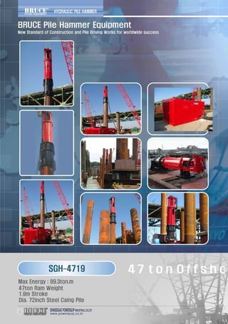 Hydraulic Hammer , device used for installation