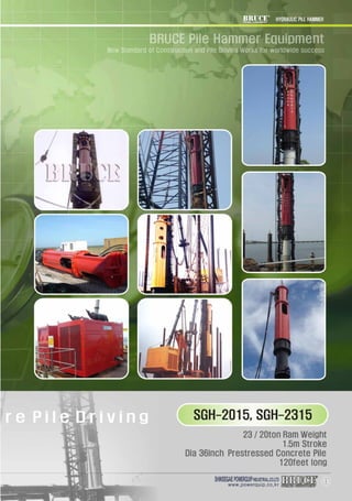 Hydraulic Hammer , device used for installation