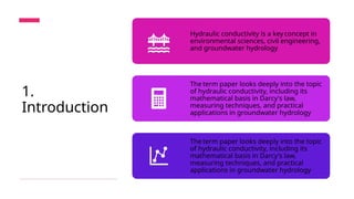 Hydraulic conductivity and it's relation to Civil Engineering | PPTX
