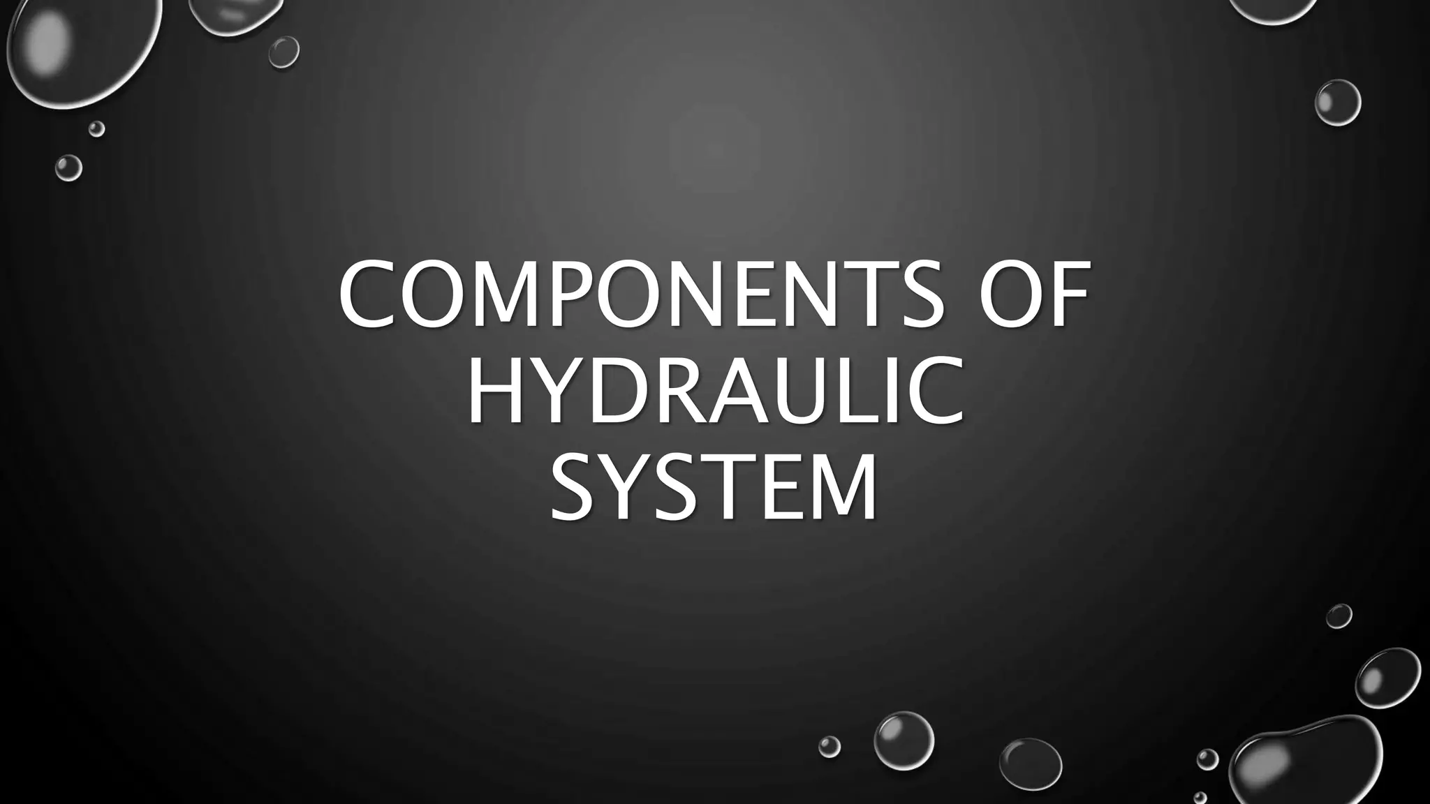 Hydraulic control systems | PPTX