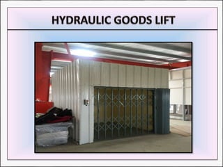 Hydraulic Goods Lift Manufacturer.pptx
